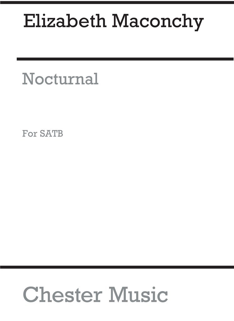 Nocturnal for SATB Chorus